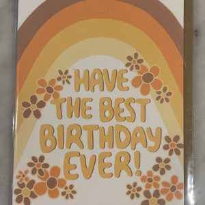Have The Best Birthday Ever Card