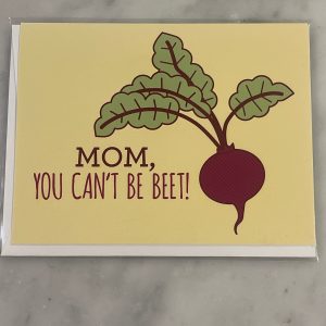 Mom You Can’t Be Beat Card