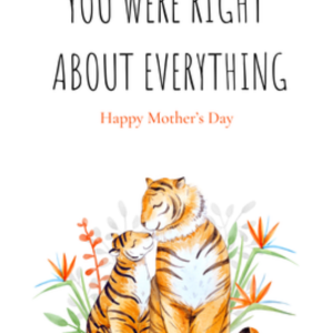 You Were Right About Everything Greeting Card