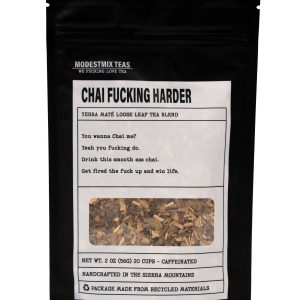 Chai F*cking Harder: caffeinated chai loose leaf tea blend