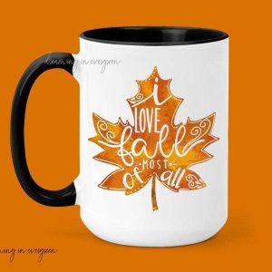 I Love Fall Most of All Coffee Mug | Fall Gift